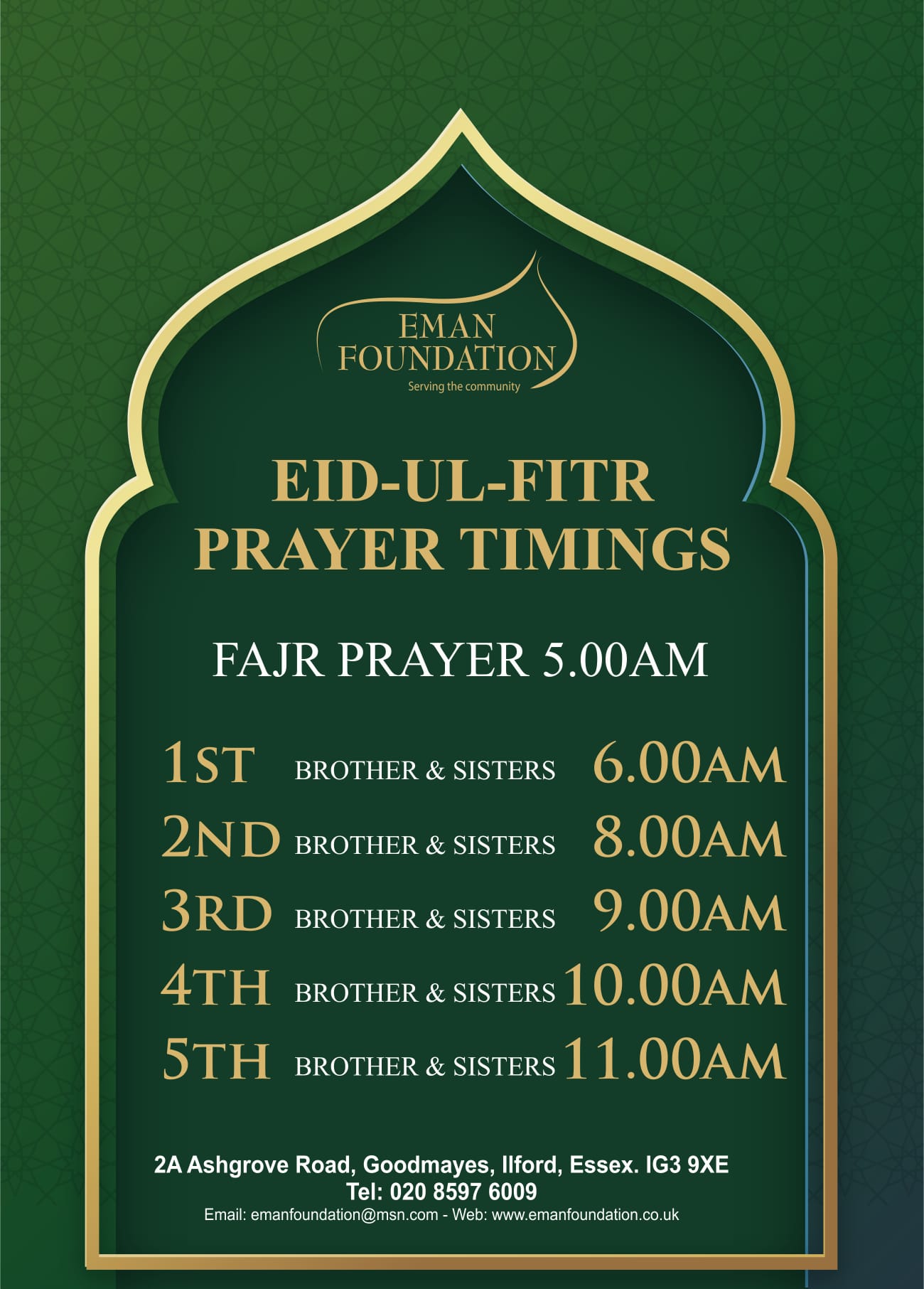 Eid Prayer Times 6AM, 8AM, 9AM, 10AM & 11AM Eman Foundation